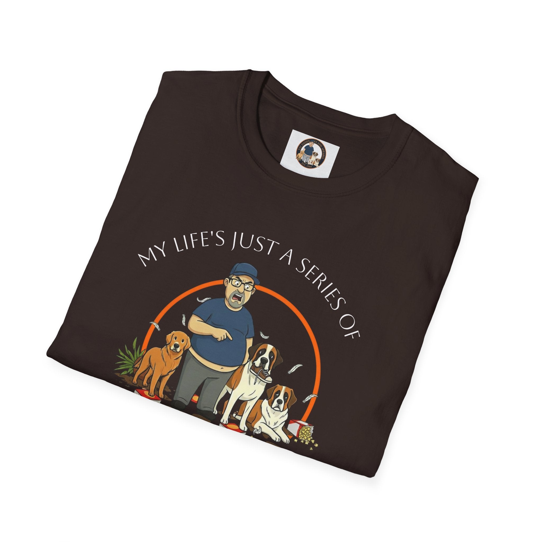 My Life's Just a Series T-Shirt